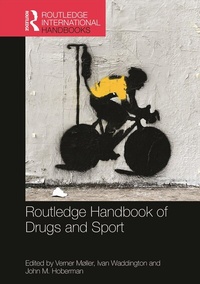 Abbildung von: Routledge Handbook of Drugs and Sport - Routledge