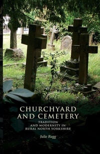Enlarge image Cover: Churchyard and Cemetery - Manchester University Press