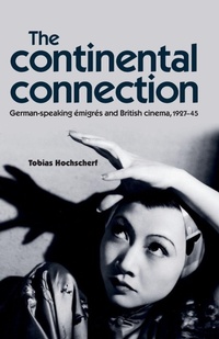 Enlarge image Cover: The Continental Connection - Manchester University Press