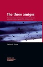 Cover: The Three Amigos - Manchester University Press
