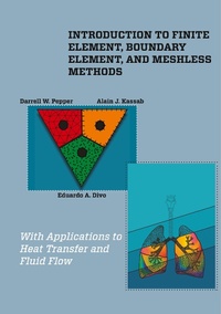 Enlarge image Cover: Introduction to Finite Element, Boundary Element, and Meshless Methods - American Society of Mechanical Engineers,U.S.