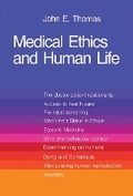 Cover: Medical Ethics and Human Life - Science for Peace