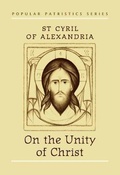 Cover: On the Unity of Christ - St Vladimir's Seminary Press,U.S.