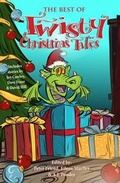 Cover: The Best of Twisty Christmas Tales - Phantom Feather Press