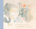 Cover: By Trolley Past Thimbledon Bridge - Alazar Press