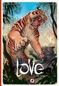 Cover: Love: The Tiger - Magnetic Press
