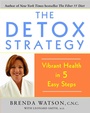 Cover: The Detox Strategy - The Free Press