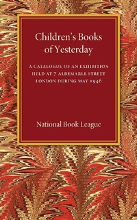 Enlarge image Cover: Children's Books of Yesterday - Cambridge University Press