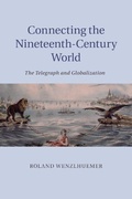 Cover: Connecting the Nineteenth-Century World - Cambridge University Press