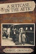 Cover: A Suitcase in the Attic - Dog Ear Publishing