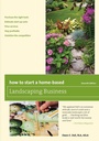 Cover: How to Start a Home-Based Landscaping Business - Taylor Trade Publishing