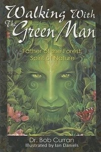 Enlarge image Cover: Walking with the Green Man - Career Press