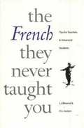 Cover: French They Never Taught You - Canadian Scholars