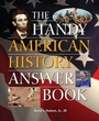 Cover: The Handy American History Answer Book - Visible Ink Press