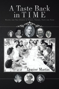 Enlarge image Cover: A Taste Back in Time - AUTHORHOUSE