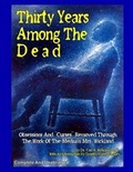 Cover: Thirty Years Among the Dead - Inner Light - Global Communications