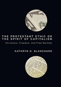 Cover: The Protestant Ethic or the Spirit of Capitalism - Wipf & Stock Publishers