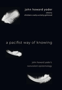 Enlarge image Cover: A Pacifist Way of Knowing - Wipf & Stock Publishers