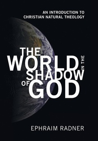 Enlarge image Cover: The World in the Shadow of God - Wipf & Stock Publishers