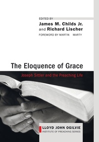 Enlarge image Cover: The Eloquence of Grace - Wipf & Stock Publishers
