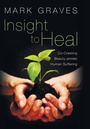 Cover: Insight to Heal - Wipf & Stock Publishers