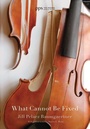 Cover: What Cannot Be Fixed - Wipf & Stock Publishers