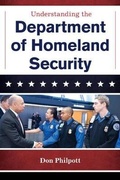 Cover: Understanding the Department of Homeland Security - Bernan Press
