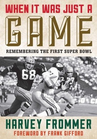 Enlarge image Cover: When It Was Just a Game - Taylor Trade Publishing