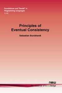 Enlarge image Cover: Principles of Eventual Consistency - now publishers Inc