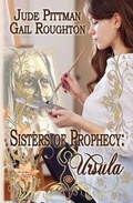 Cover: Sisters of Prophecy, Ursula - Books We Love