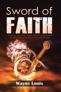 Abbildung von: Sword of Faith - iUniverse