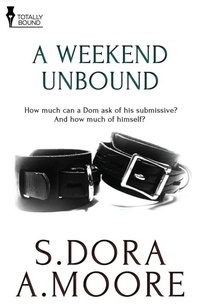 Enlarge image Cover: A Weekend Unbound - Totally Bound Publishing
