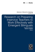 Cover: Research on Preparing Inservice Teachers to Work Effectively with Emergent Bilinguals - Emerald Group Publishing Limited