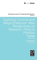 Cover: Exploring Criminal and Illegal Enterprise - Emerald Group Publishing Limited