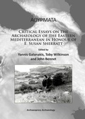 Cover: Athyrmata: Critical Essays on the Archaeology of the Eastern Mediterranean in Honour of E. Susan Sherratt - Archaeopress Archaeology