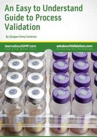 Enlarge image Cover: An Easy to Understand Guide to Process Validation - Premier Validation
