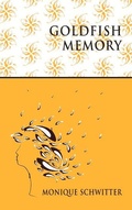 Cover: Goldfish memory - Parthian Books