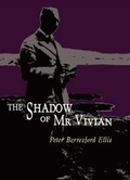 Cover: The Shadow of Mr Vivian - PS Publishing