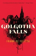 Cover: Golgotha Falls - VALANCOURT BOOKS