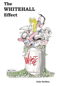 Enlarge image Cover: The Whitehall Effect - Triarchy Press