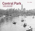 Cover: Central Park Then and Now (R) - Pavilion