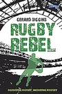 Cover: Rugby Rebel - O'Brien Press Ltd