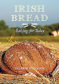 Abbildung von: Irish Bread Baking for Today - O'Brien Press Ltd