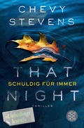 Cover: That Night - Schuldig f&uuml;r immer - Fischer Taschenbuch