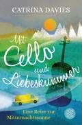 Cover: Mit Cello und Liebeskummer - Fischer Taschenbuch