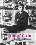 Cover: Andy Warhol. Death and Disaster - Kerber Verlag