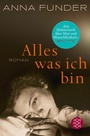 Cover: Alles, was ich bin - Fischer Taschenbuch
