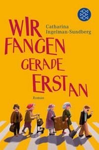 Abbildung von: Wir fangen gerade erst an - Fischer Taschenbuch