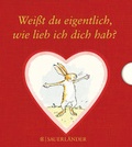 Cover: Wei&szlig;t du eigentlich, wie lieb ich dich hab? Pop-up Leporello - FISCHER Sauerl&auml;nder