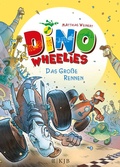 Cover: Dino Wheelies: Das gro&szlig;e Rennen - FISCHER Sauerl&auml;nder
